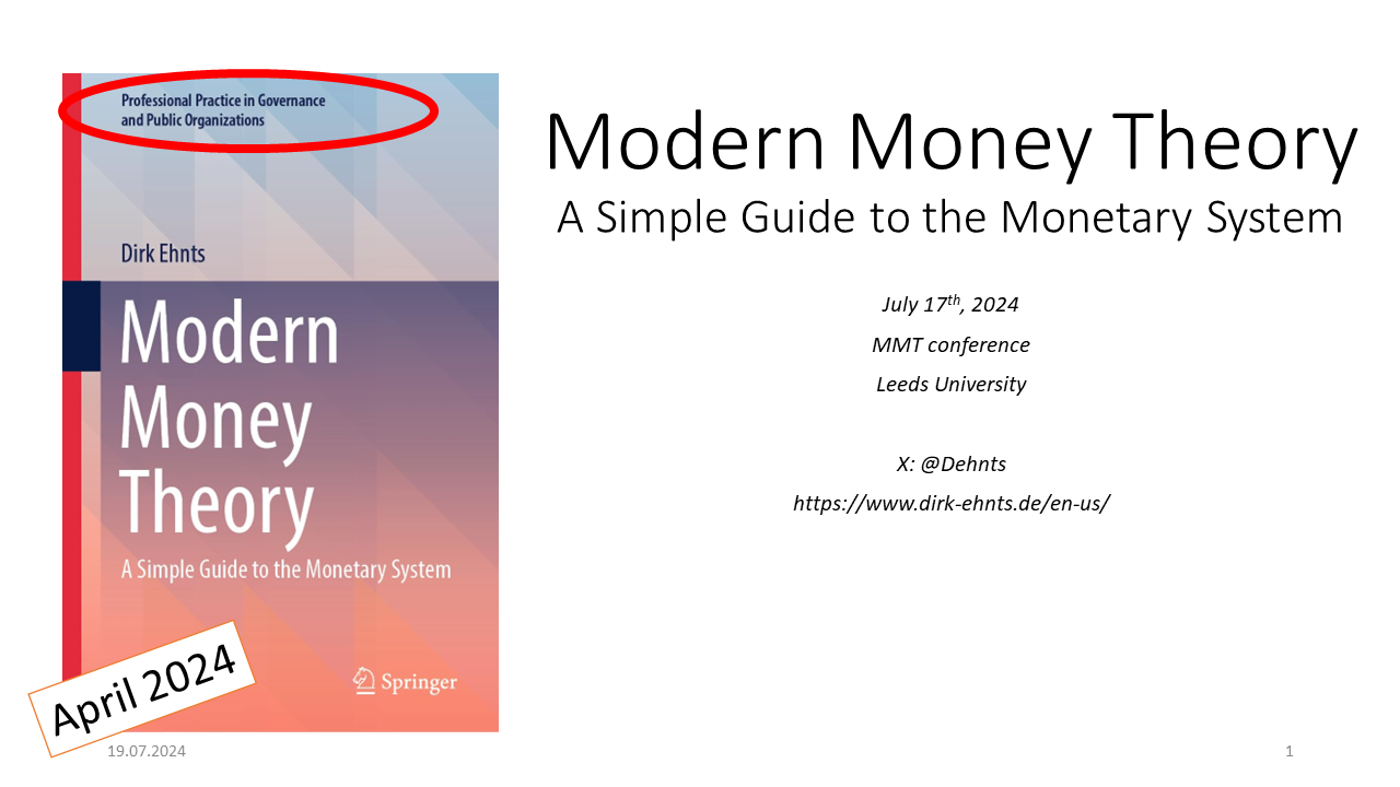 Slide set "MMT - a simple guide to the monetary system" - Dirk Ehnts