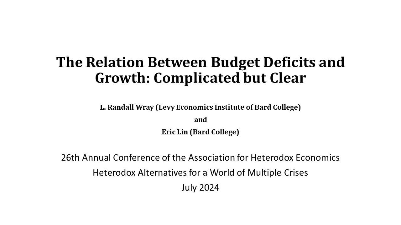 Slide set "The Relation Between Budget Deficits and Growth: Complicated but Clear" L Randall Wray.